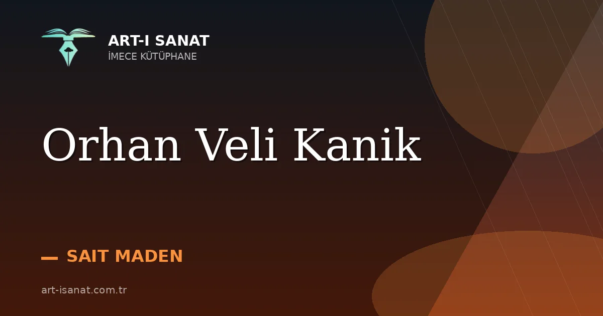 Orhan Veli Kanik
