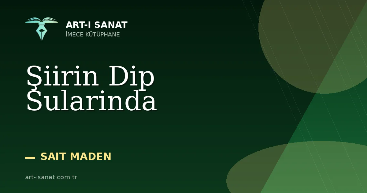 Şiirin Dip Sularinda