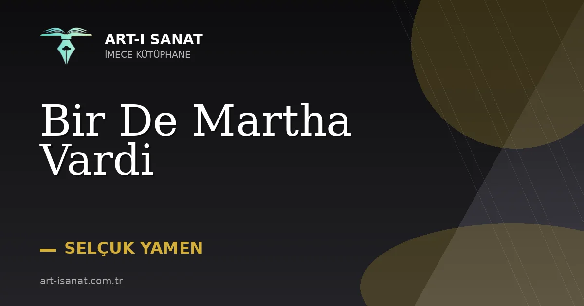 Bir De Martha Vardi