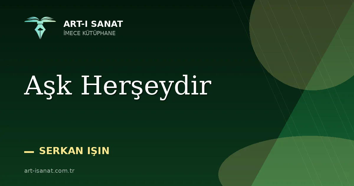 Aşk Herşeydir
