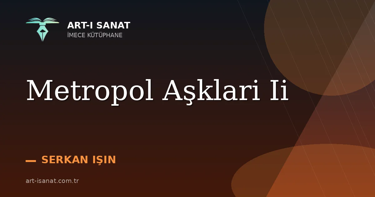 Metropol Aşklari Ii