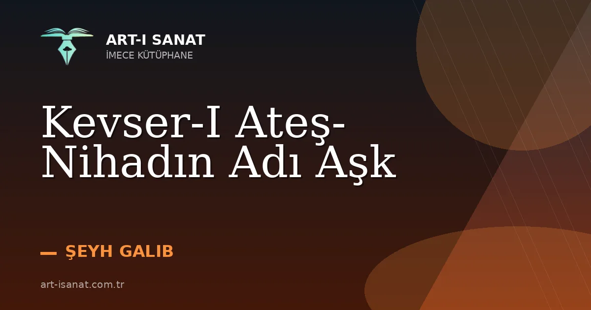 Kevser-I Ateş- Nihadın Adı Aşk