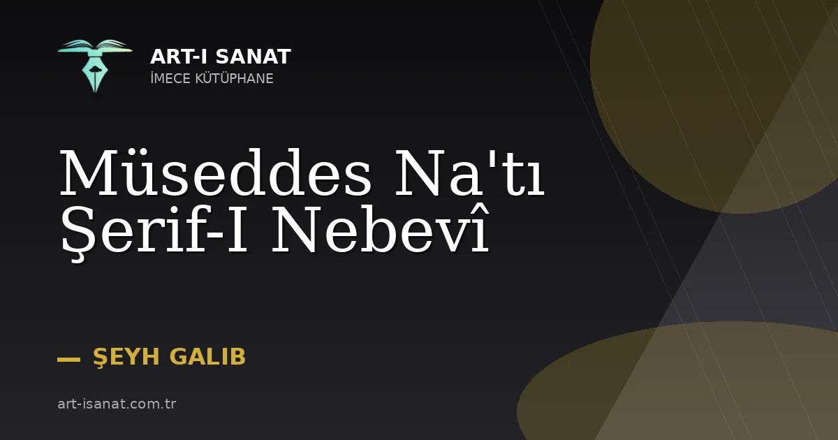 Müseddes Na'tı Şerif-I Nebevî