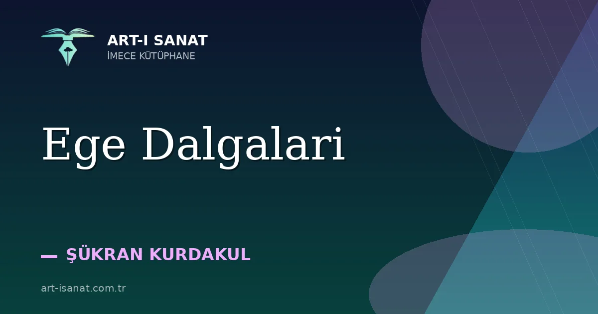 Ege Dalgalari