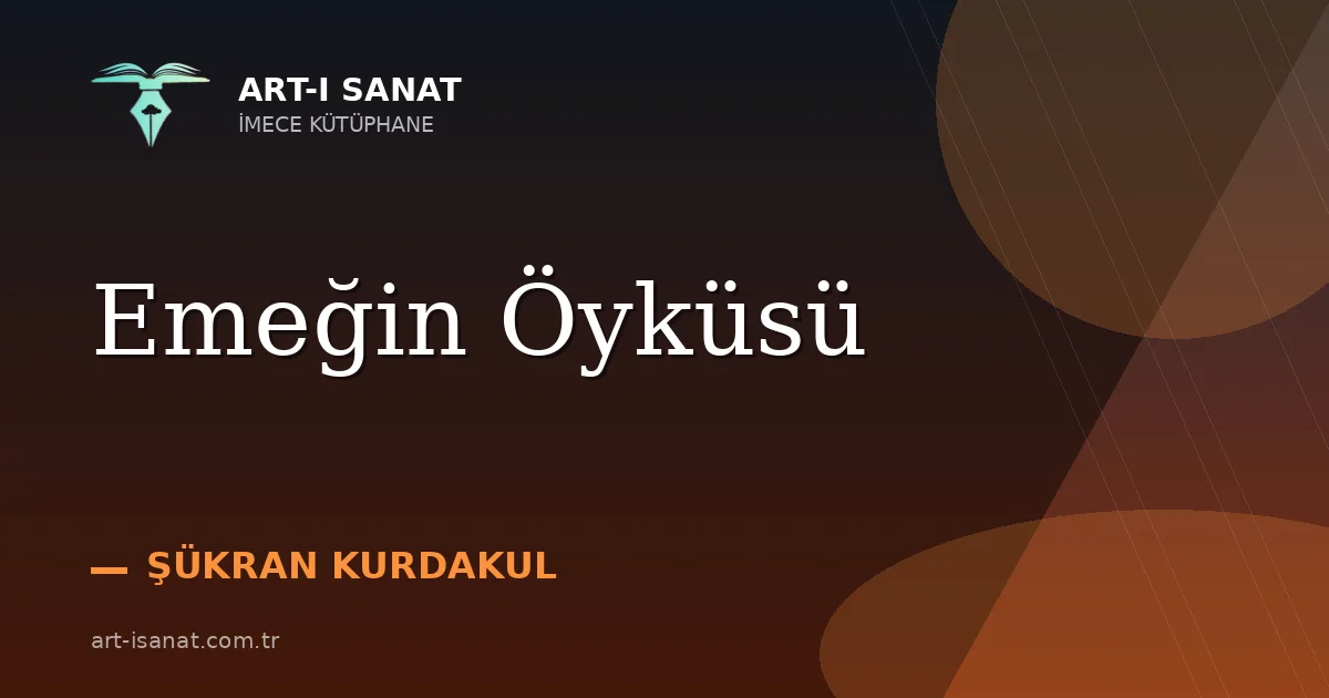 Emeğin Öyküsü