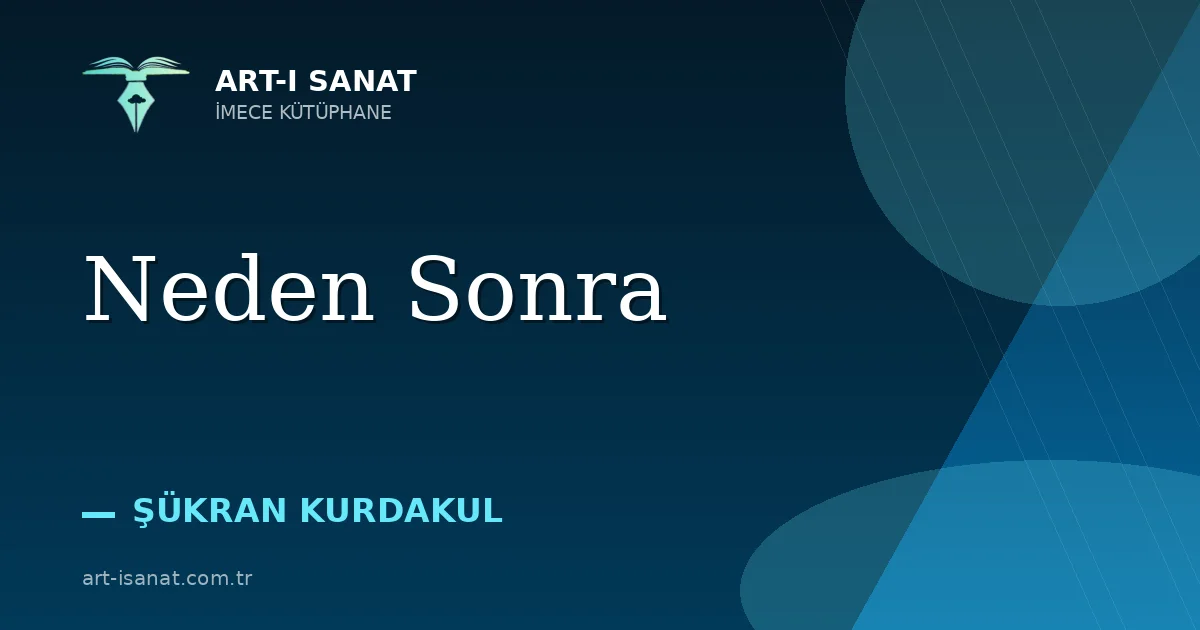 Neden Sonra