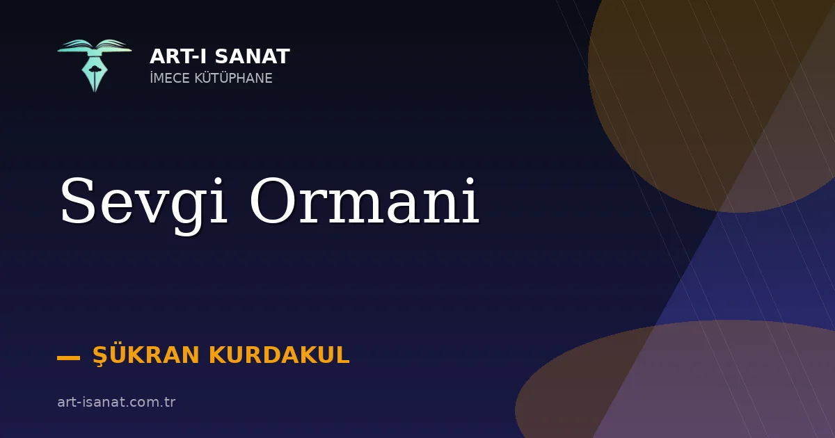 Sevgi Ormani