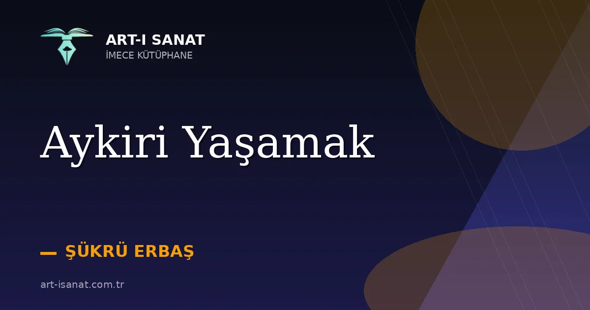 Aykiri Yaşamak