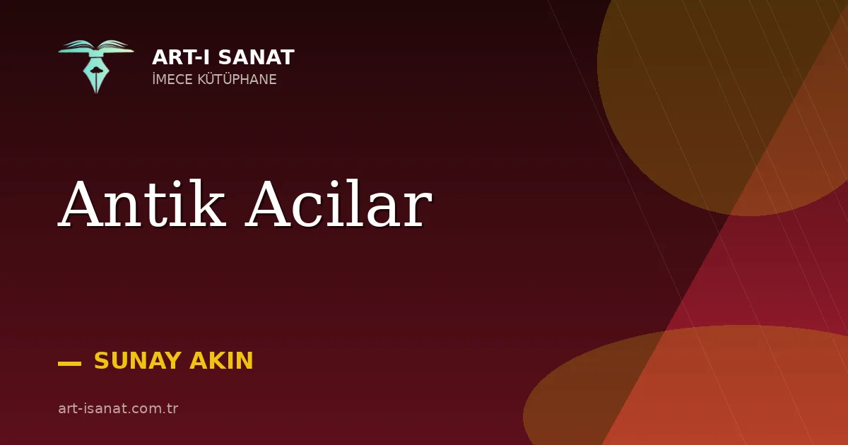 Antik Acilar