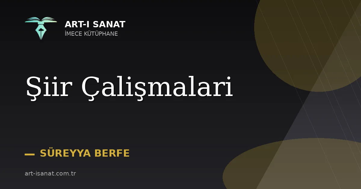Şiir Çalişmalari