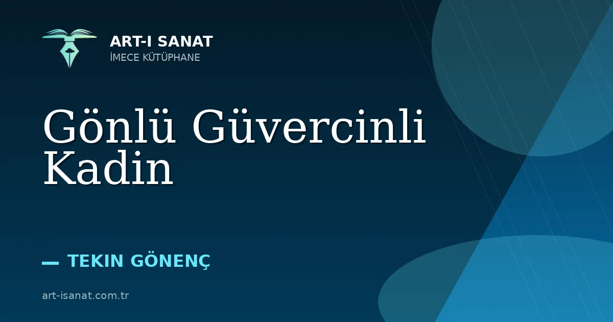 Gönlü Güvercinli Kadin
