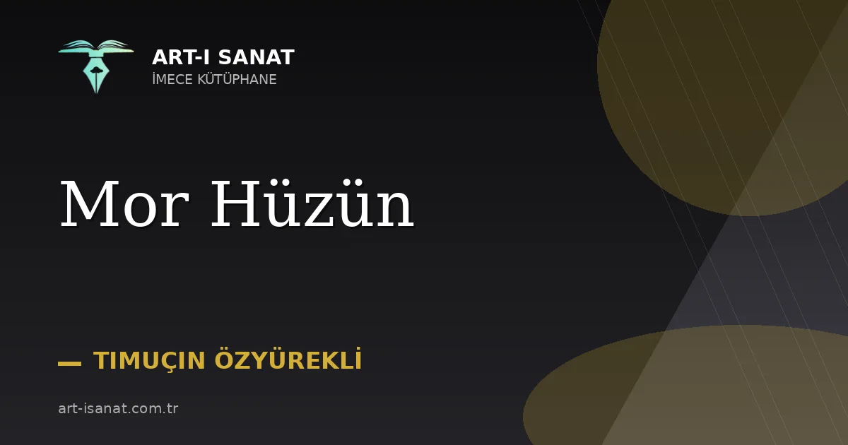 Mor Hüzün
