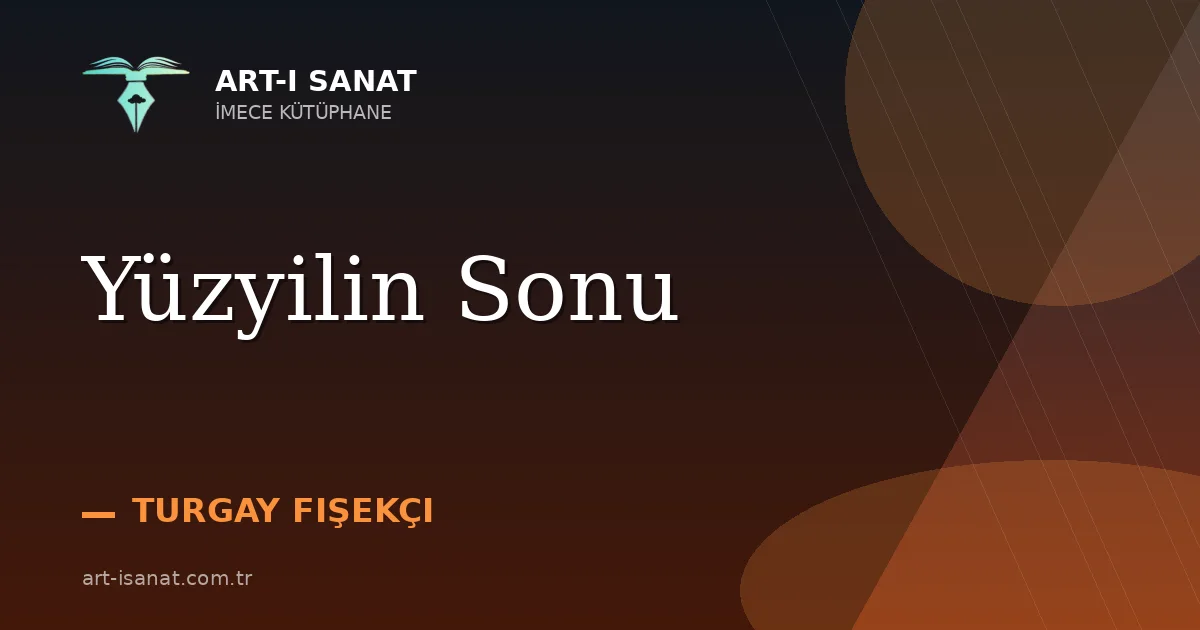 Yüzyilin Sonu