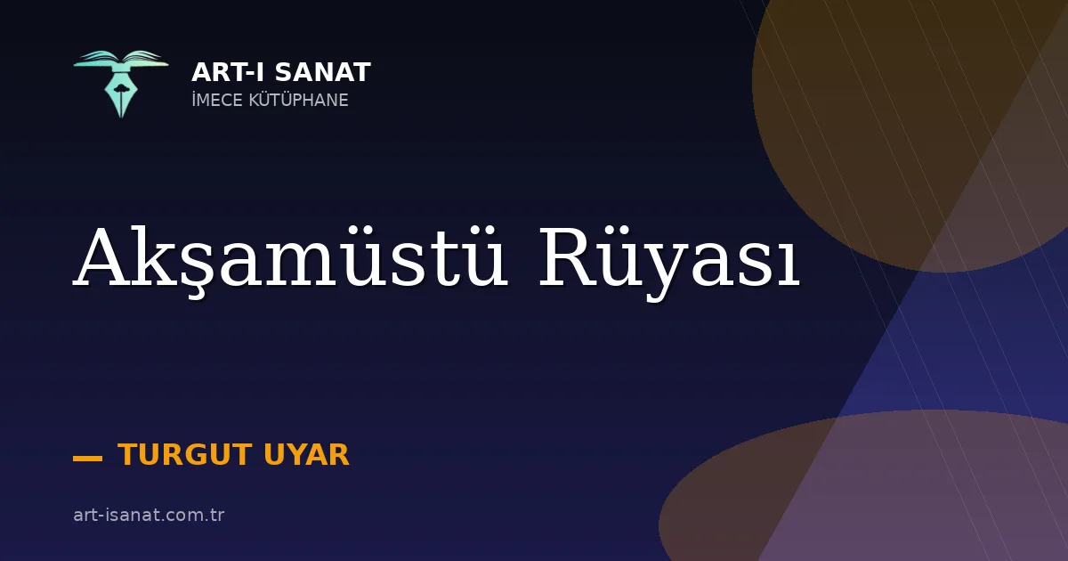 Akşamüstü Rüyası