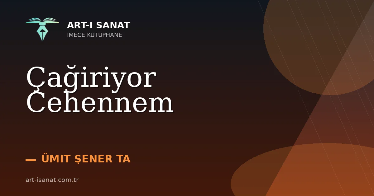Çağiriyor Cehennem