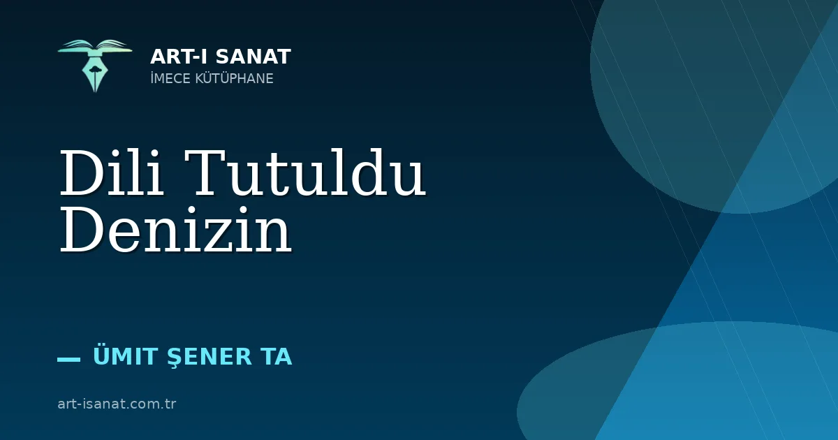 Dili Tutuldu Denizin