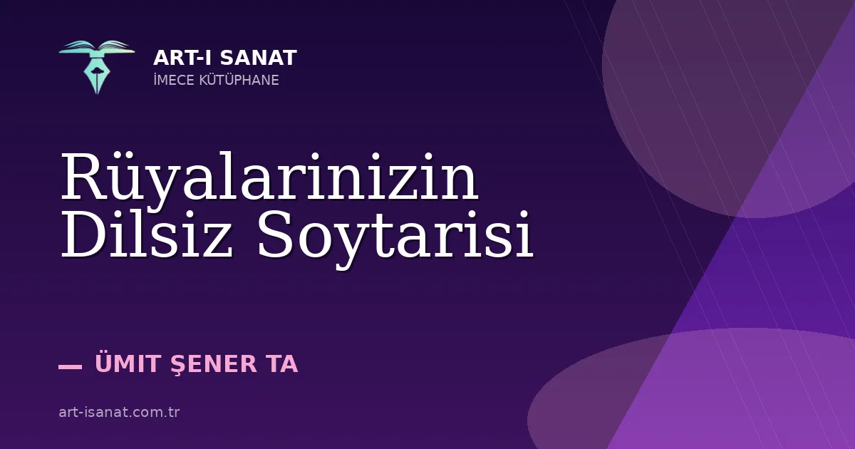 Rüyalarinizin Dilsiz Soytarisi