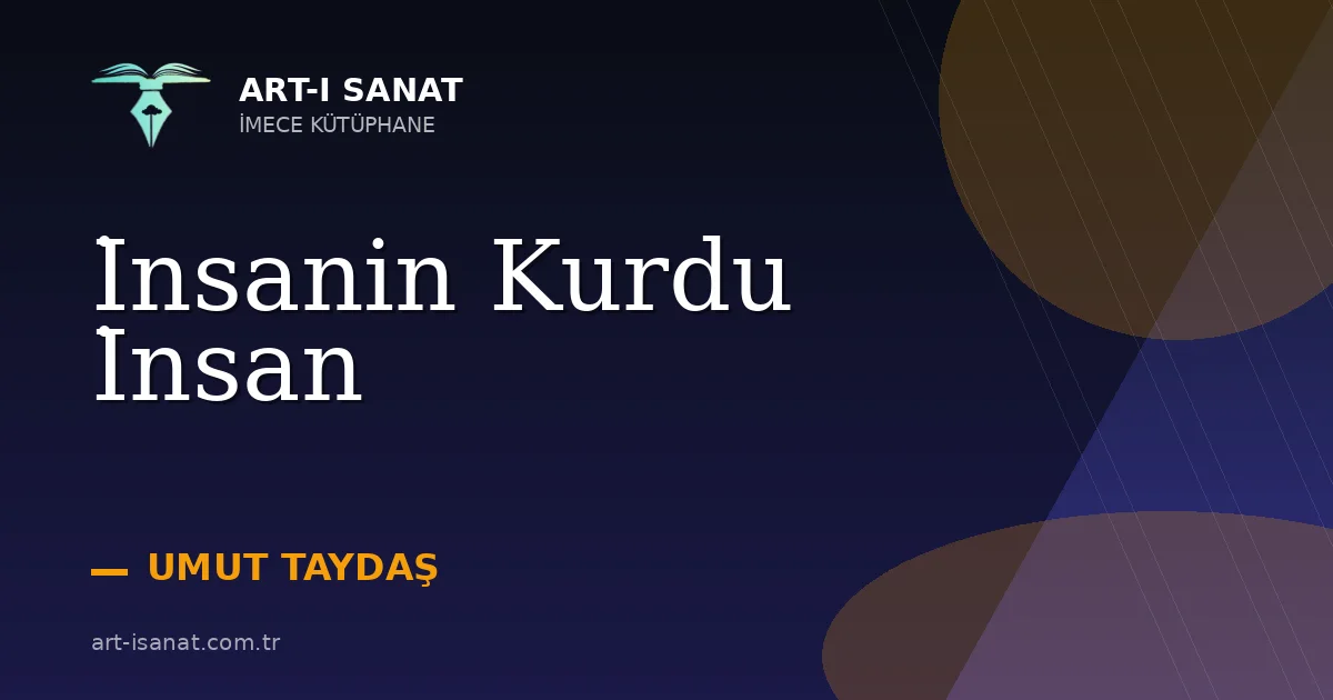İnsanin Kurdu İnsan