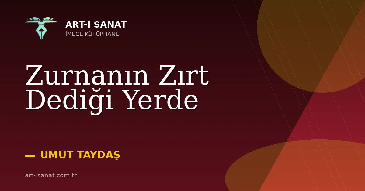 Zurnanın Zırt Dediği Yerde