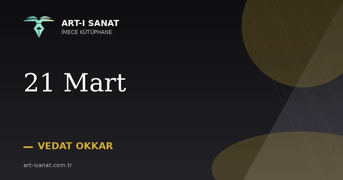 21 Mart