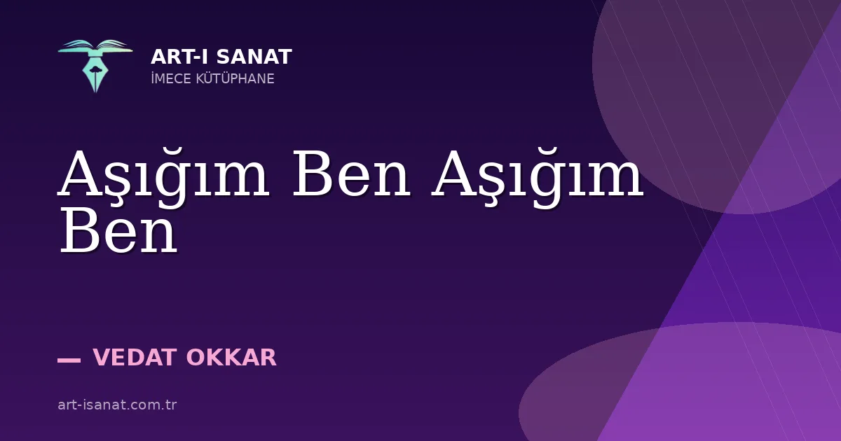 Aşığım Ben Aşığım Ben