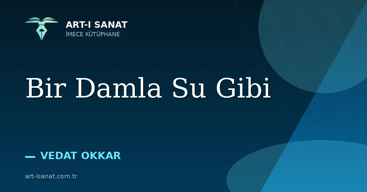 Bir Damla Su Gibi