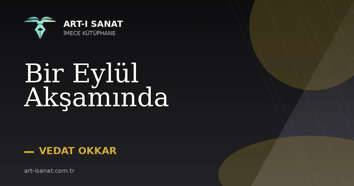 Bir Eylül Akşamında