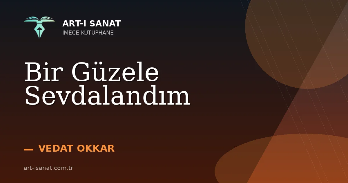 Bir Güzele Sevdalandım