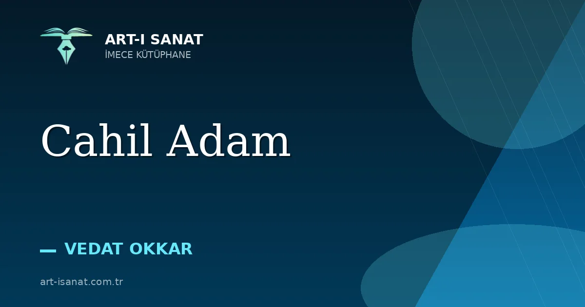 Cahil Adam