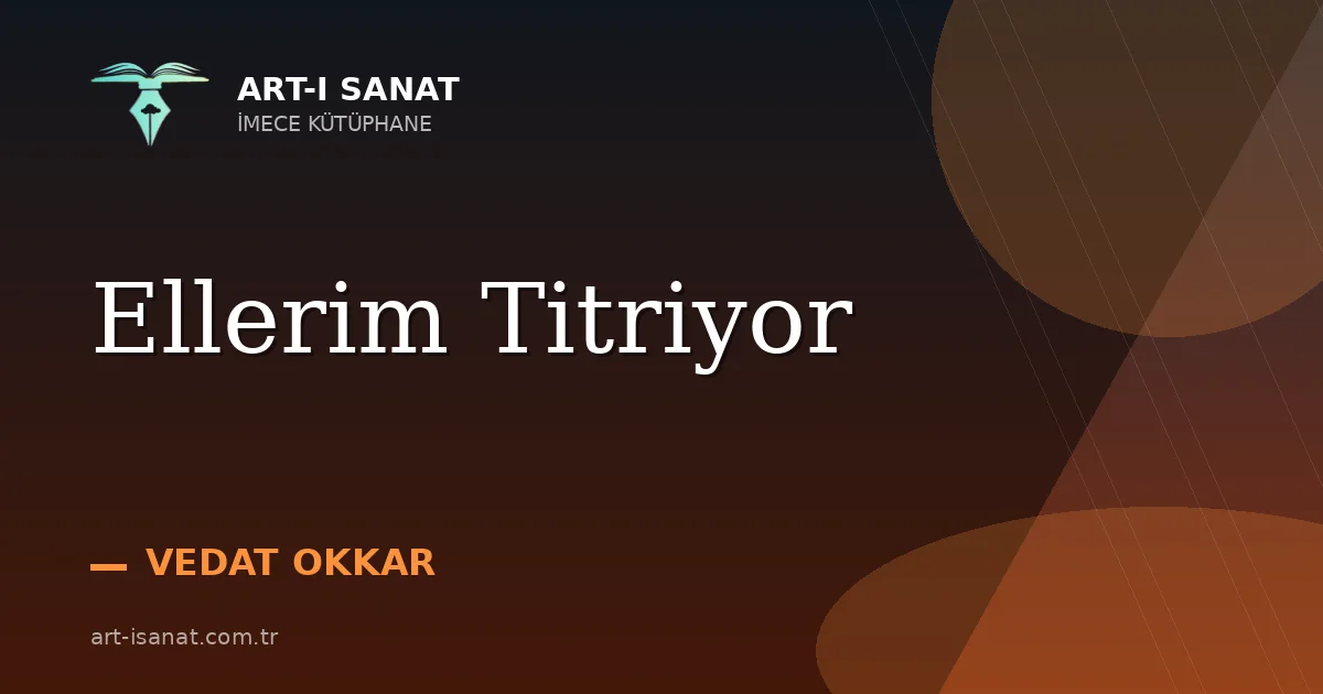 Ellerim Titriyor