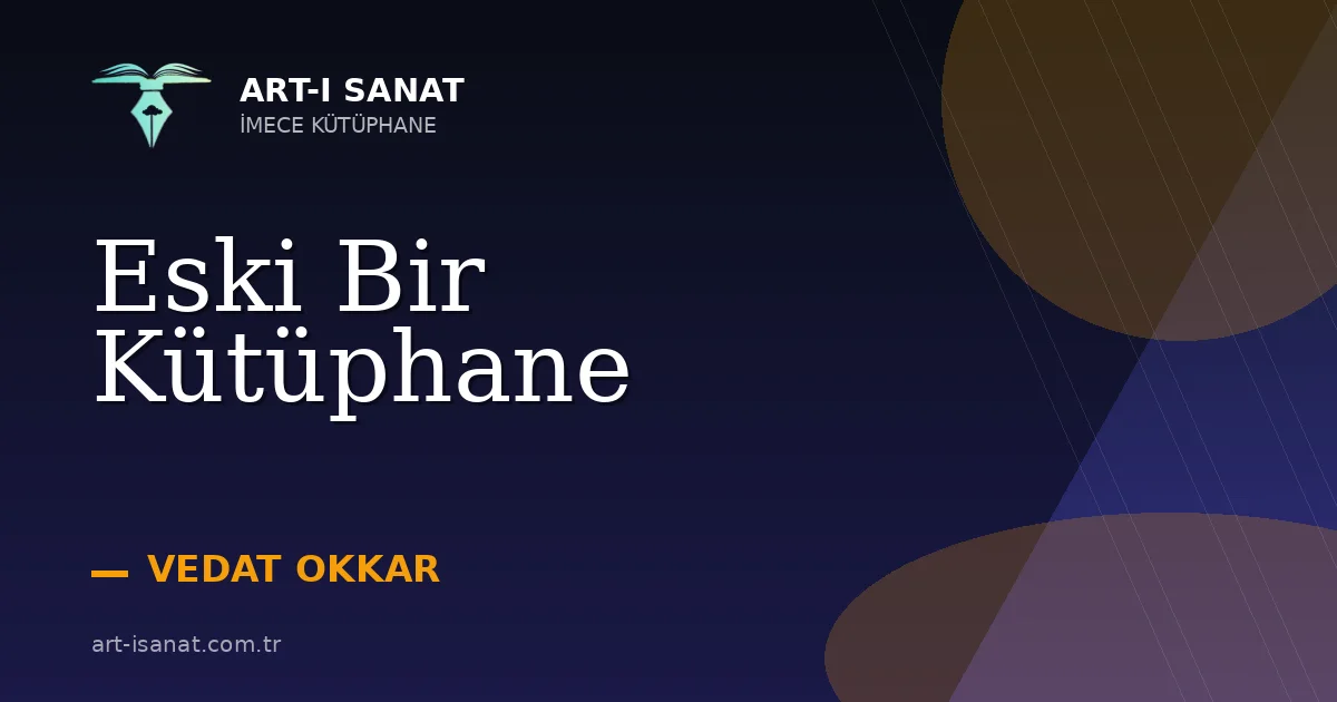 Eski Bir Kütüphane