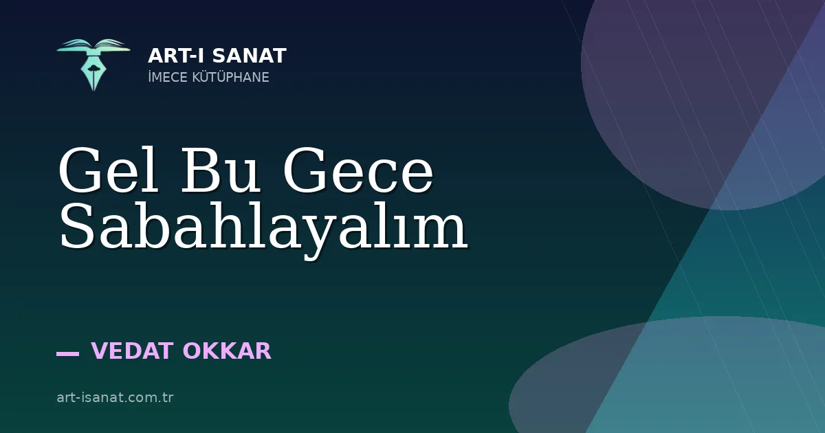 Gel Bu Gece Sabahlayalım