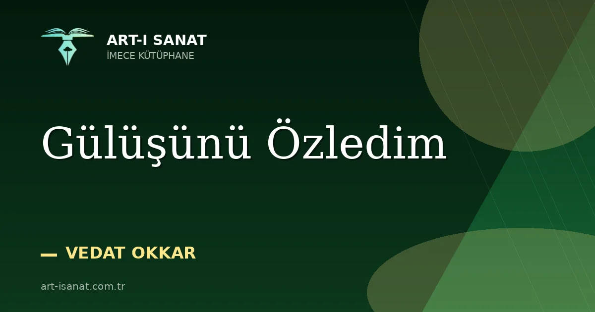 Gülüşünü Özledim
