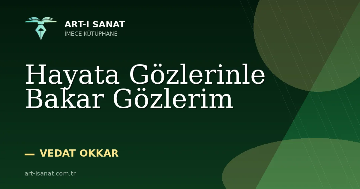Hayata Gözlerinle Bakar Gözlerim