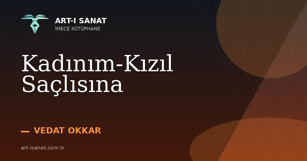 Kadınım-Kızıl Saçlısına