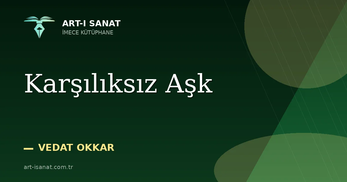 Karşılıksız Aşk