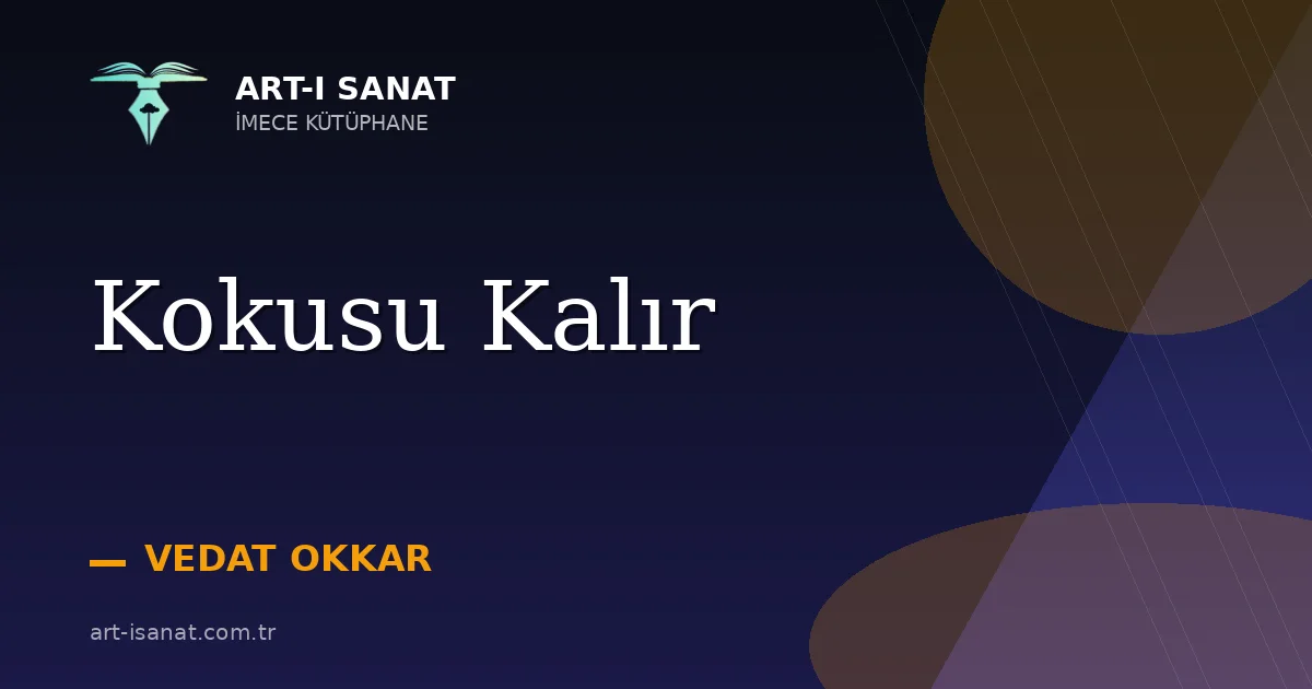 Kokusu Kalır