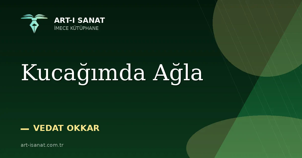 Kucağımda Ağla