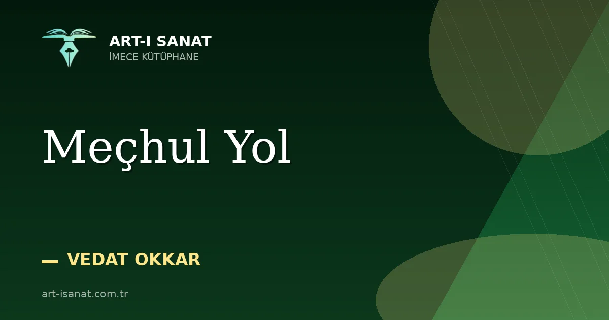 Meçhul Yol