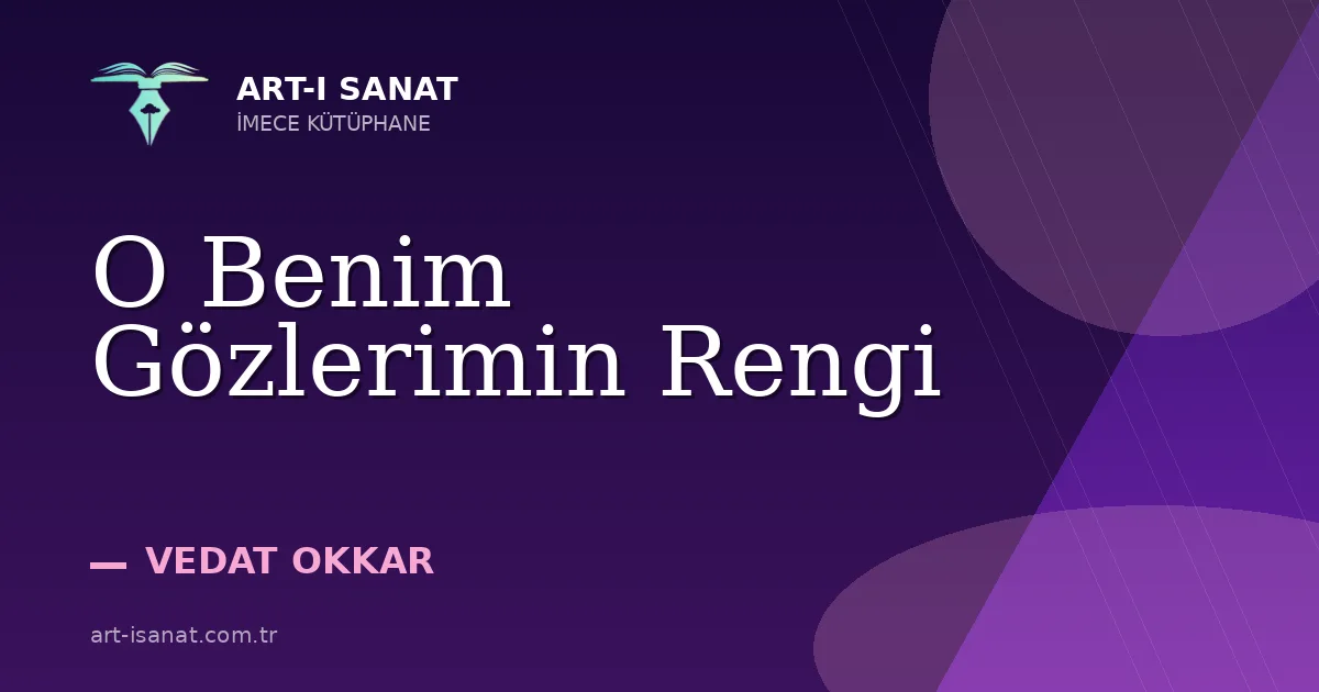 O Benim Gözlerimin Rengi