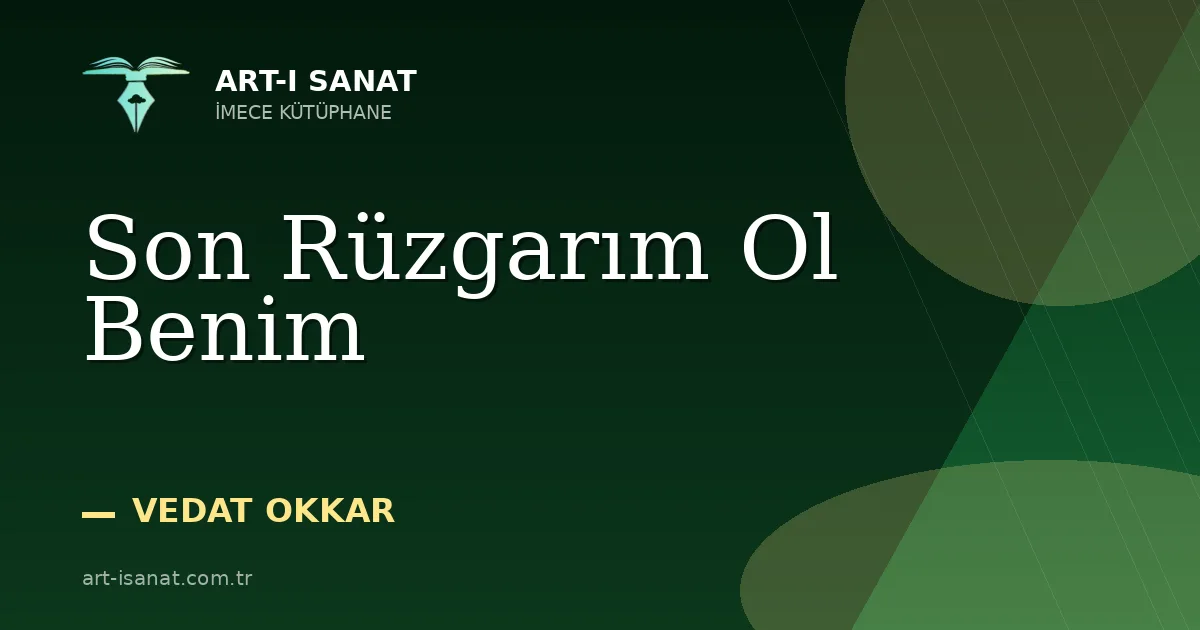 Son Rüzgarım Ol Benim
