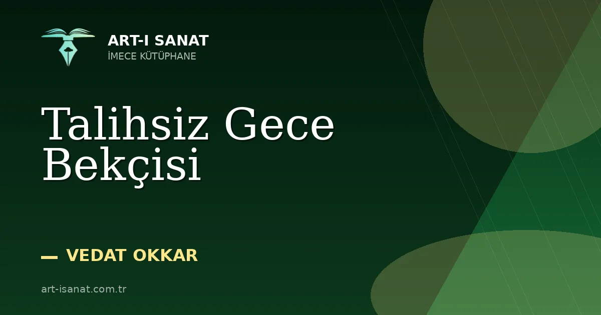 Talihsiz Gece Bekçisi
