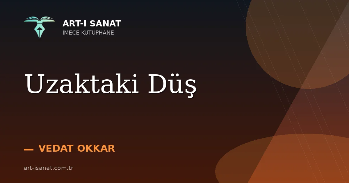 Uzaktaki Düş