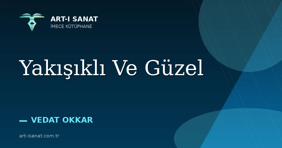 Yakışıklı Ve Güzel