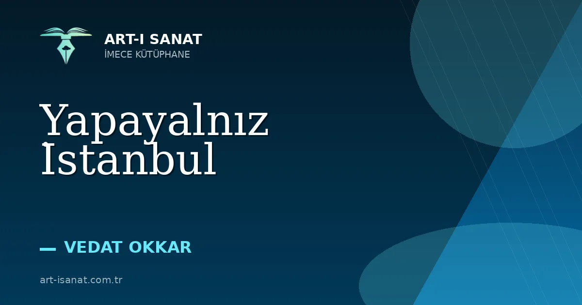 Yapayalnız İstanbul