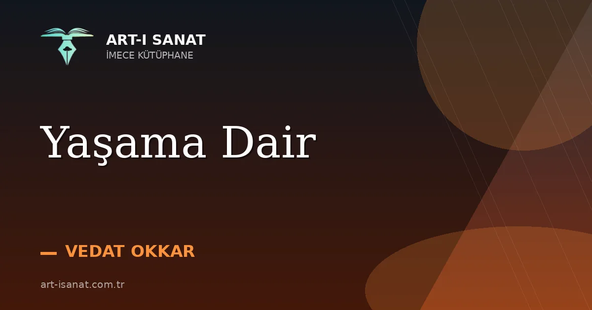 Yaşama Dair