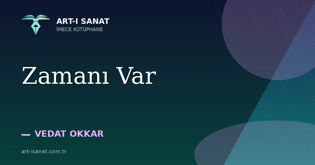 Zamanı Var
