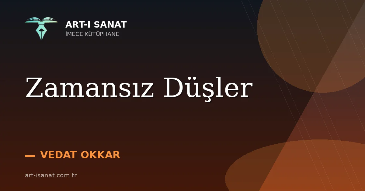 Zamansız Düşler