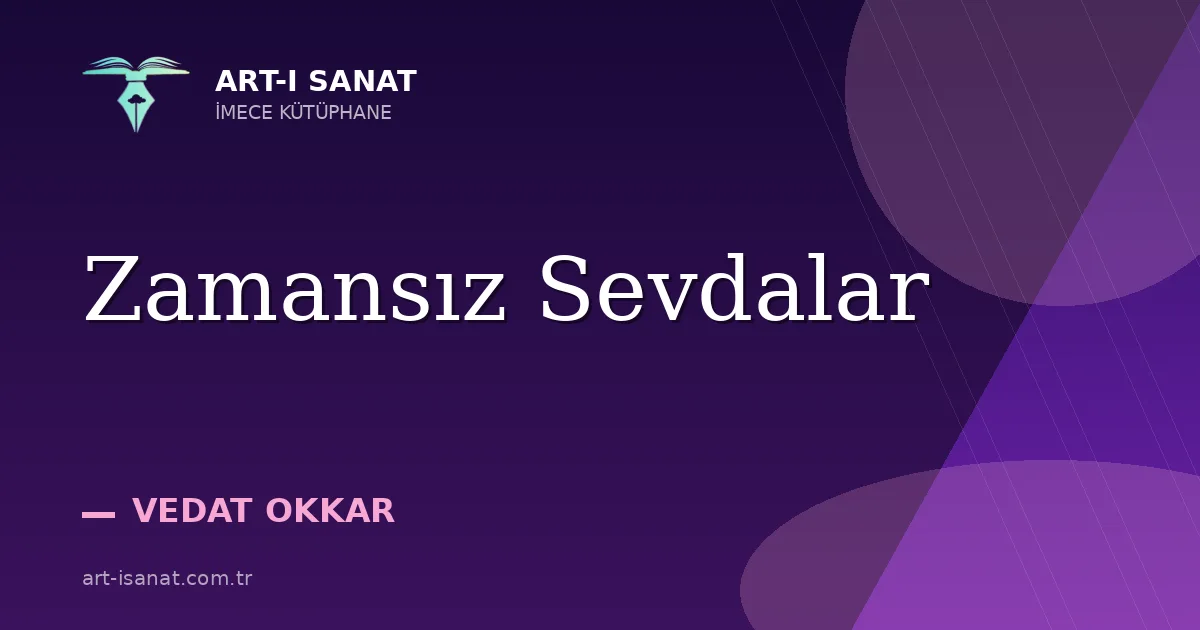 Zamansız Sevdalar