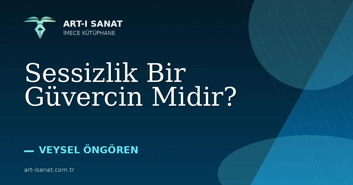 Sessizlik Bir Güvercin Midir?